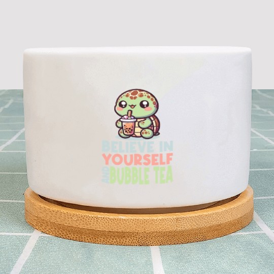 Kawaii Turtle Bubble Tea Believe In Yourself Plant Pots