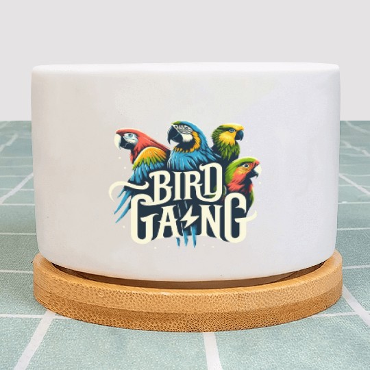 Bird Gang Parrot Funny Birder Flock Owner Macaw Plant Pots