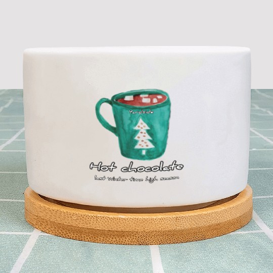 Drink Hot chocolate good last winter time Yard Plant Pots