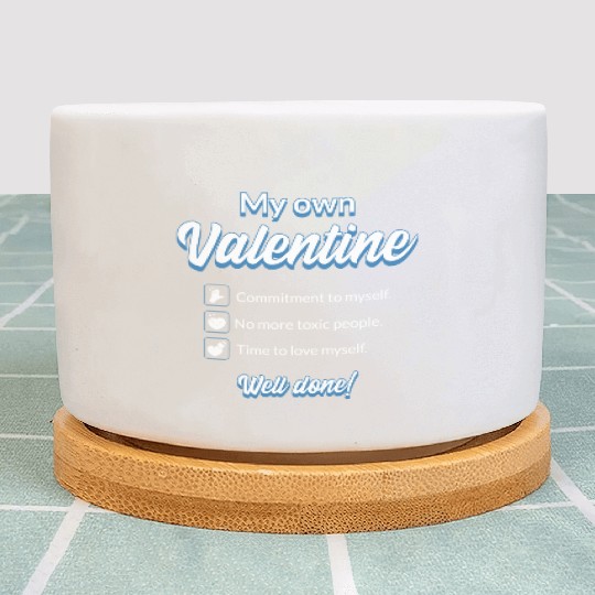 Funny "My Own Valentine List" Valentines Graphic Plant Pots