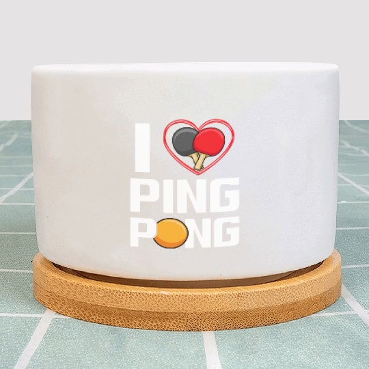 I Love Ping Pong Paddle Racket Sports Table Tennis Plant Pots