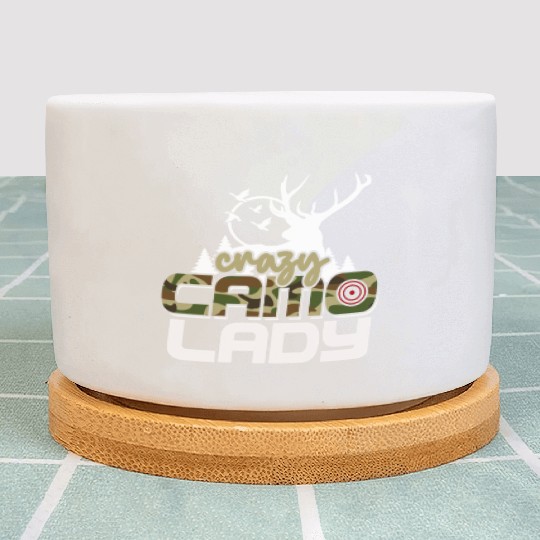 Crazy Camo Lady Women's Deer Hunting Season Camo Plant Pots