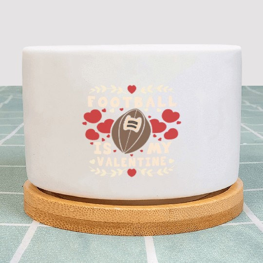 Football Is My Valentine - American Football Plant Pots