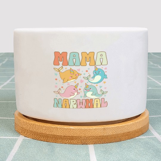 Groovy Narwhal Mom Narwhal Lover Plant Pots