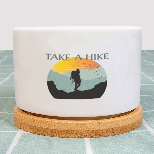 TAKE A HIKE Plant Pots