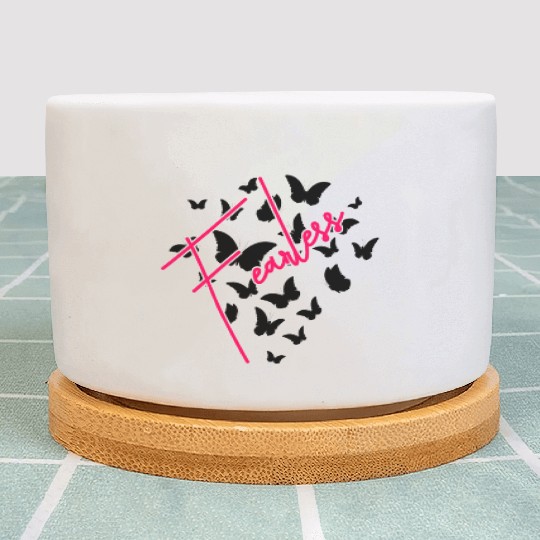 Humor Fearless Butterflies funny Plant Pots