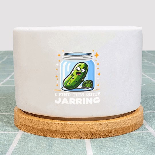 Pickle Lover Funny Pickle Dill pickle Pickled Plant Pots