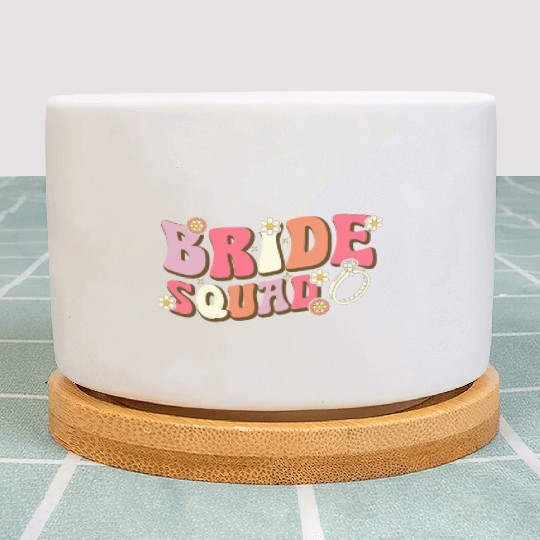 Bride Squad Groovy Bridal Party Bachelorette Party Plant Pots