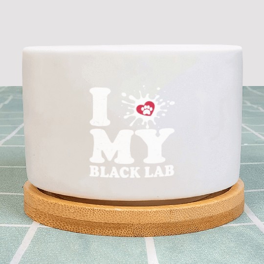 I Love My Black Lab Labrador Retriever Owner Plant Pots
