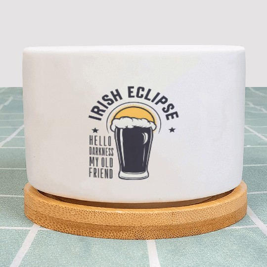 Irish Solar Eclipse - Hello Darkness My Old Friend Plant Pots