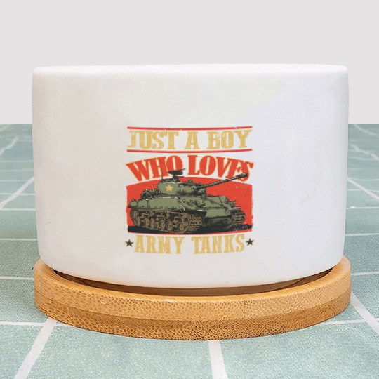 Just a Boy Who Loves Army Tanks a World War 2 Plant Pots