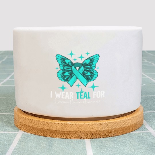 I Wear Teal For Ovarian Cancer Awareness Plant Pots