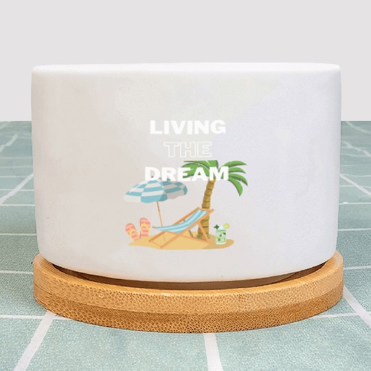 Living the Dream Plant Pots