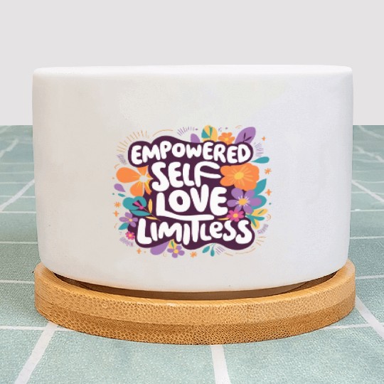 girls power self-love limitless Plant Pots
