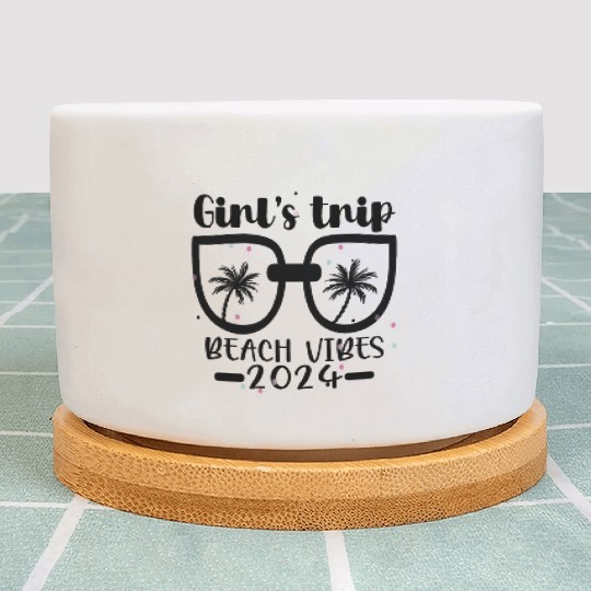girls 2024 trip Bachelorette Vacation Women beach Plant Pots