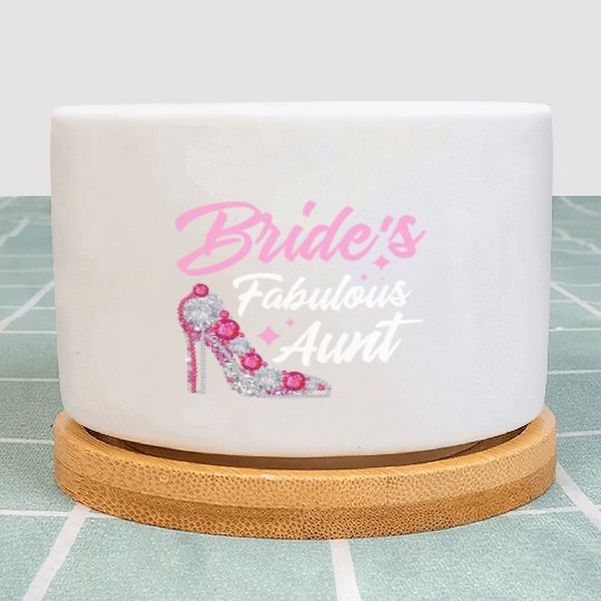 Bridal Party Aunt Bride's Fabulous Aunt Plant Pots