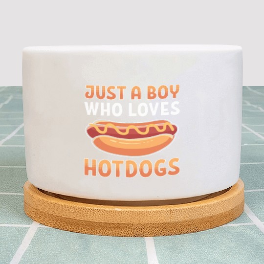 Just a Boy Who Loves Hotdogs Plant Pots