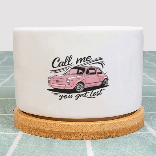 Call Me If You Get Lost Plant Pots