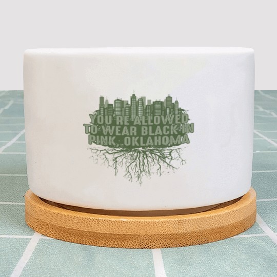 Allowed to Wear Black in Pink Oklahoma Pun OK Joke Plant Pots