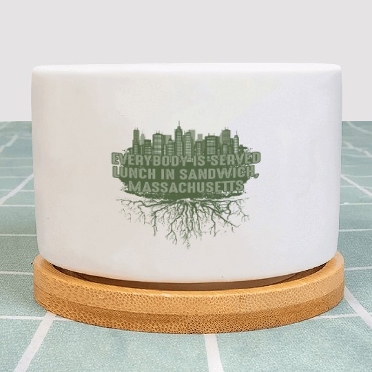 Whats Lunch in Sandwich Massachusetts Pun MA Joke Plant Pots