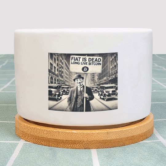 Fiat is dead long live Bitcoin Vintage Ad Plant Pots