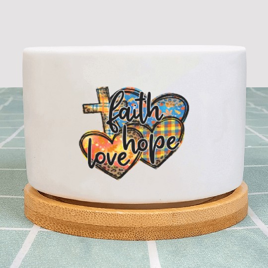 Faith Hope Love Hearts Cross Religion Plant Pots