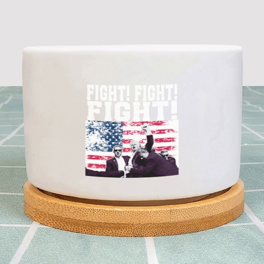 Trump Fight Fight Fight American USA FLAG DESIGN Plant Pots
