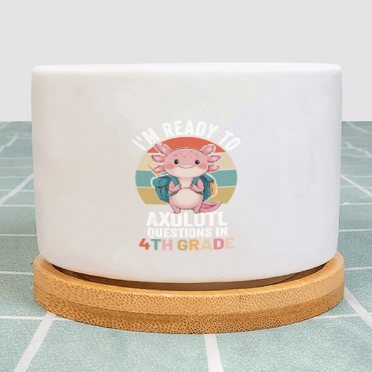 I'm Ready to Axolotl Questions in 4th Grade School Plant Pots