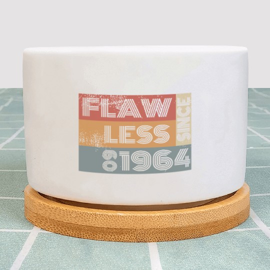 60th birthday Flawless since 09/1964 Plant Pots