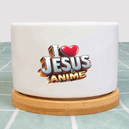 I Love Jesus & Anime Plant Pots