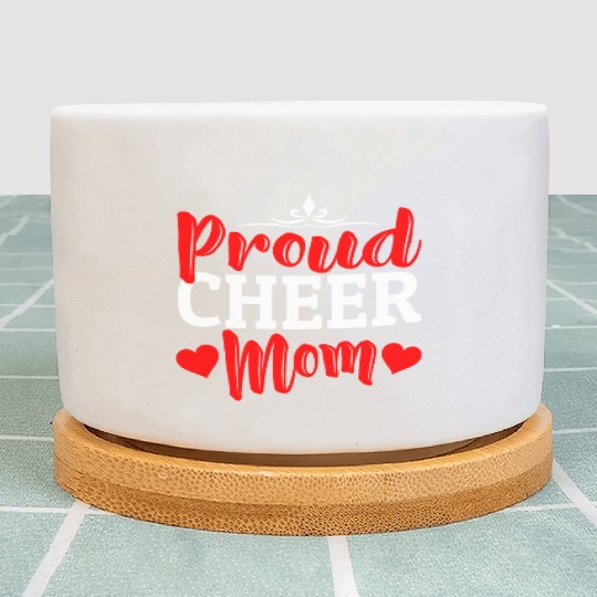 Proud Cheer Mom Cheerleading Mommy Mother's Day Plant Pots
