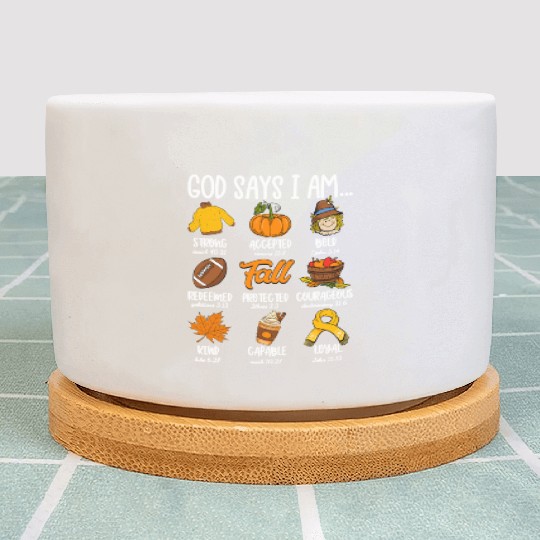 God Says I Am Fall Vibes Autumn Christian Plant Pots
