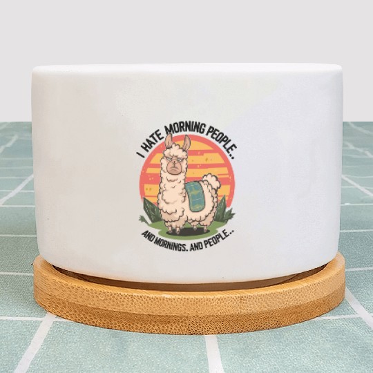 I hate morning people grouch llama Plant Pots