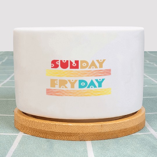 SUNDAY FRYDAY Plant Pots
