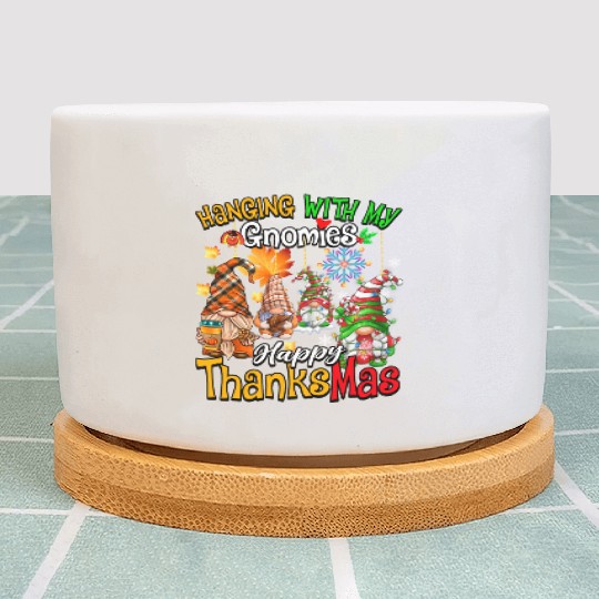 Hanging With My Gnomies Happy Thanksmas Gnomes Plant Pots