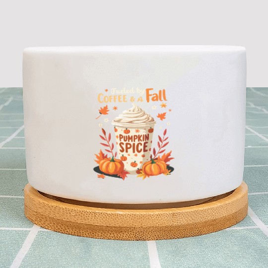 Fueled by Coffee & Fall Vibes Plant Pots