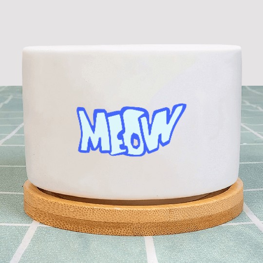 Funny Meow Cat Cartoon Text Quote Comic Letters Plant Pots