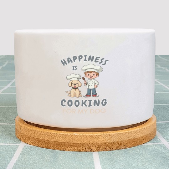 Happiness is Cooking for My Dog Cooking Lover Plant Pots
