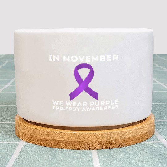 In November We Wear Purple Epilepsy Awareness Plant Pots