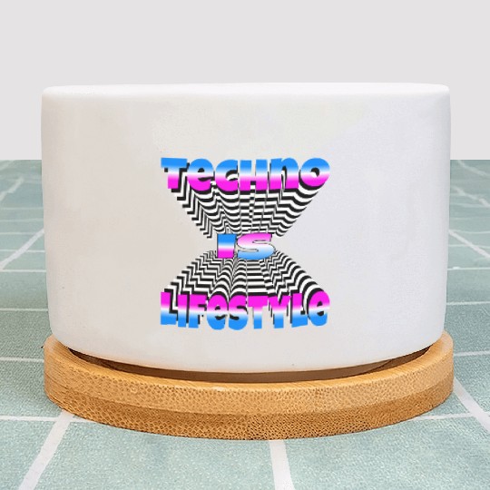 Techno Is Lifestyle Plant Pots