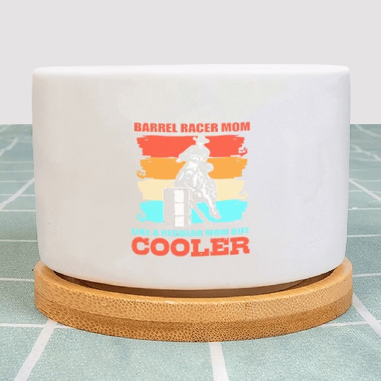 Funny Barrel Racing Barrel Racer Mom Plant Pots