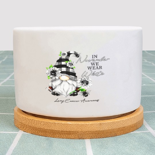 In November We Wear White for Lung Cancer Gnome Plant Pots