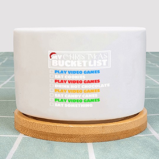 Christmas Bucket List Video Games Xmas Gamer Plant Pots