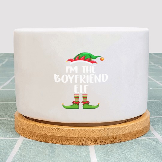I'm The Boyfriend Elf Plant Pots Matching Family
