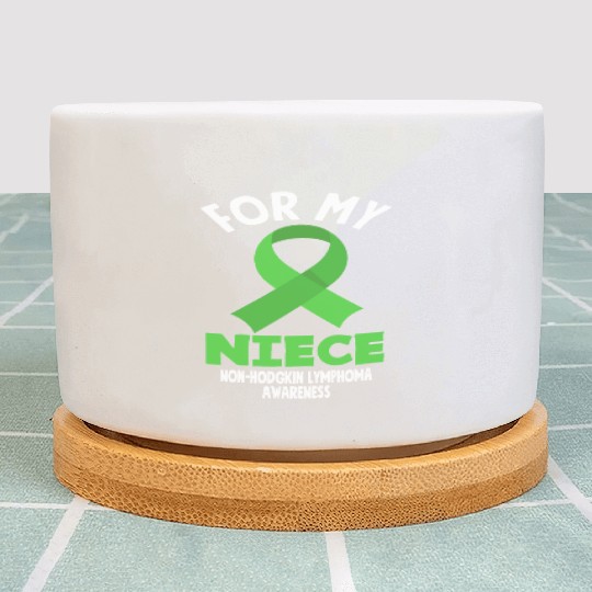 Non-Hodgkin Lymphoma Awareness For My Niece Plant Pots