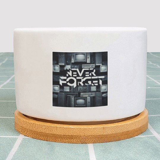 Never Forget Computer Gamer Old School Very Funny Plant Pots
