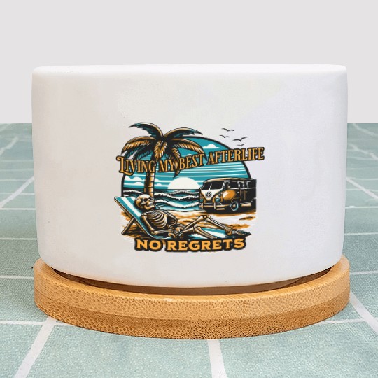 Living my best afterlife. No regrets. Plant Pots