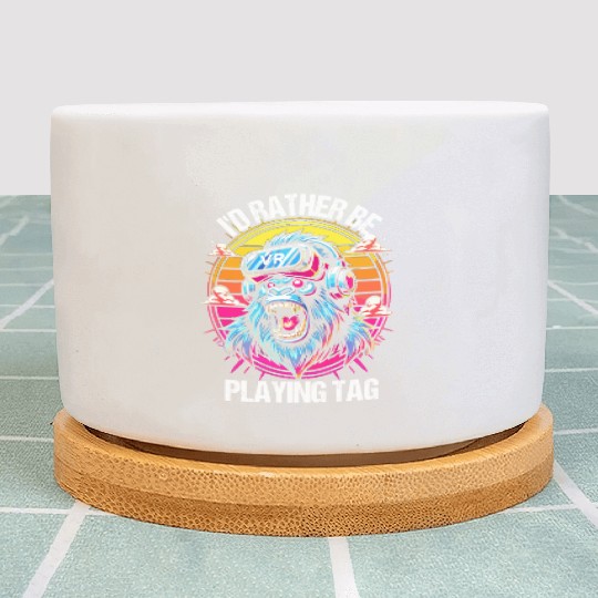 I'd Rather Be Playing Tag VR Gorilla Monke Gamer Plant Pots