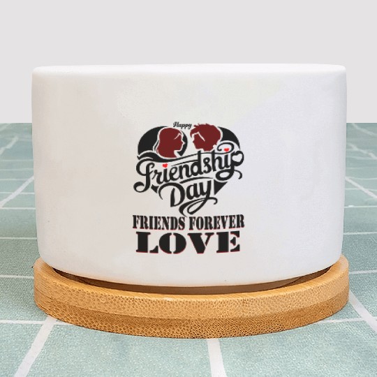 happy friendship day friends forever love Plant Pots