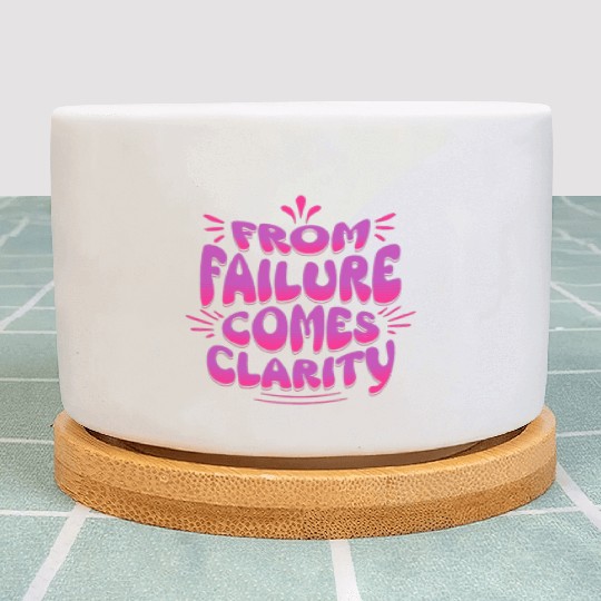 From Failure Comes Clarity – Embrace Growth Plant Pots